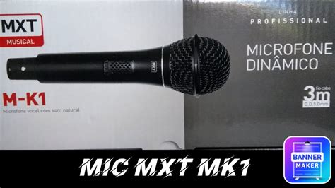 Review Microfone MXT MK1 YouTube