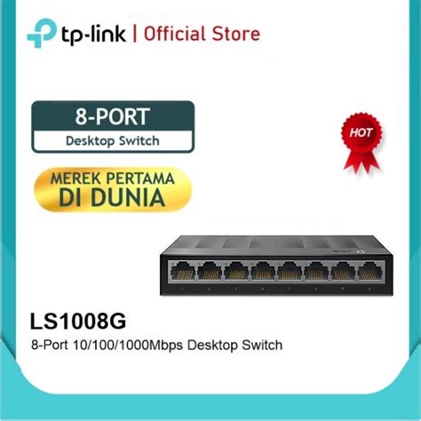 Jual TP Link LS1008G 8 Port Gigabit Desktop Switch LS 1008G TP Link