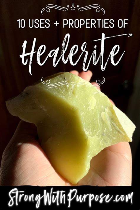 10 Uses & Properties of Healerite - Strong with Purpose