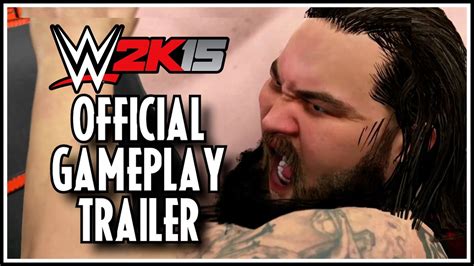 Wwe 2k15 Official Gameplay Trailer Feelit Ps4 And Xb1 Youtube