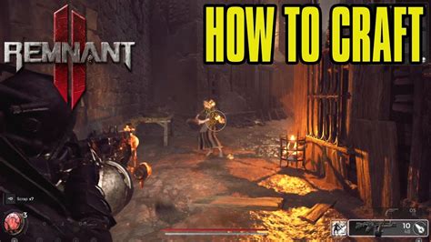 Remnant 2 How To Craft And Upgrade Weapons Gear Relics Remnant 2