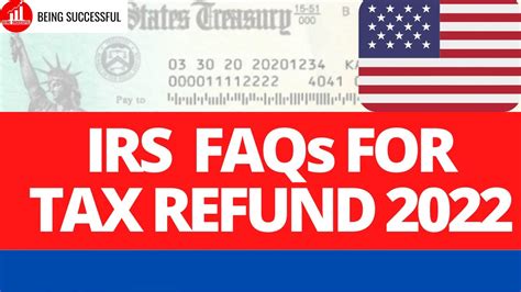 IRS Refund FAQs Internal Revenue Service IRS 2022 Tax Refund