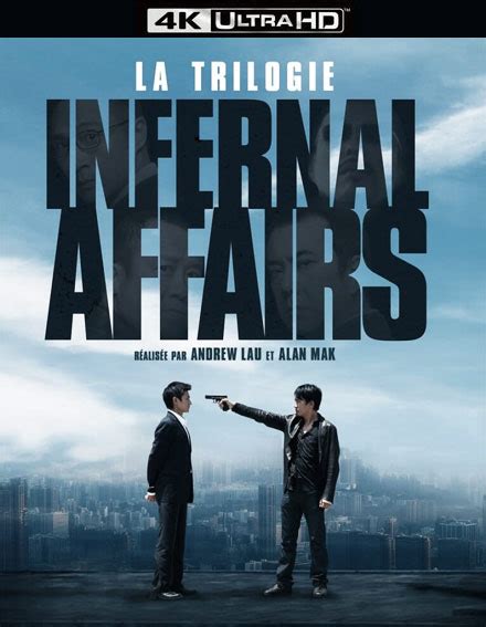 Trilogie Internal Affairs En 4k Discutons Ultra HD Blu Ray Forum