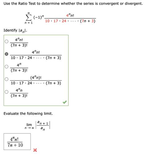 Solved Use The Ratio Test To Determine Whether The Series Is Chegg