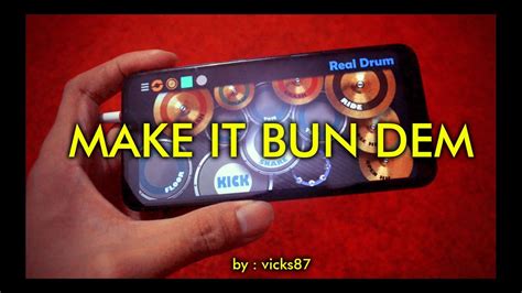 Dj Make It Bun Dem By Vicks Real Drum Cover Youtube