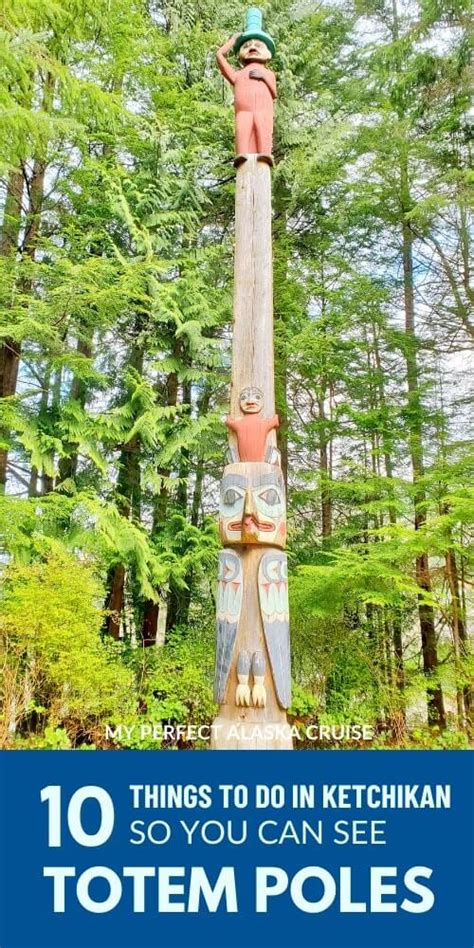 Totem poles in Ketchikan! 10 best ways to see Alaska totem poles from ...