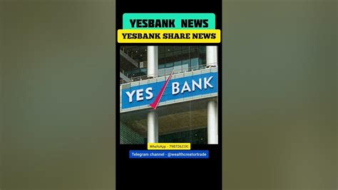 Yes Bank Share News Yesbank Share Yesbank Latest News Shorts