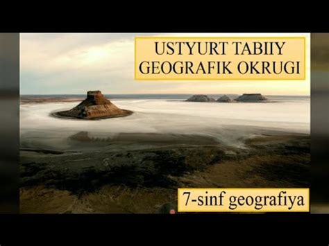 Ustyurt Tabiiy Geografik Okrugi Youtube