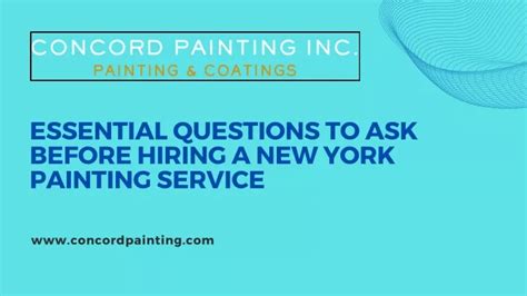 PPT Essential Questions To Ask Before Hiring A New York Painting