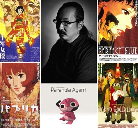 Satoshi Kon 1963 2010 Paprika Perfect Blue Paranoia Agent Etc Satoshi Kon Anime Films