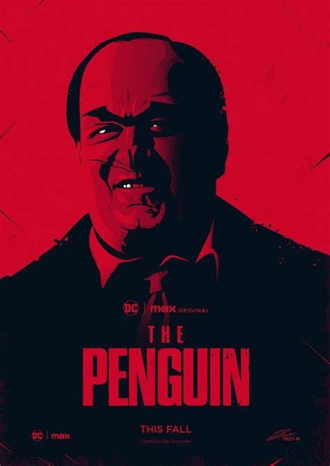 The Penguin 2024 Poster Design By Julien Rico En 2024 Batman