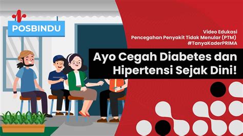 Bagaimana Cara Cegah Diabetes Dan Hipertensi Sejak Dini Video Edukasi