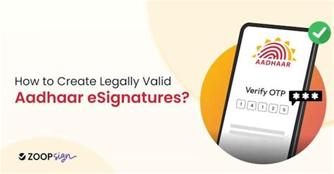 How To Create Legally Valid Aadhaar Esignatures A Guide