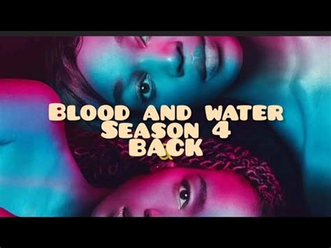 Blood And Water Season On Netflix Is Back Breaking News Youtube