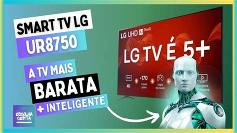 Agora Vale Apena Smart Tv Lg Ru K Uhd Thinq Ai Hdr Bluetooth