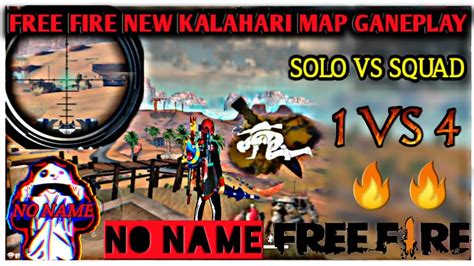 FREE FIRE NEW KALAHARI MAP GAMEPLAY SOLO VS SQUAD 1VS 4