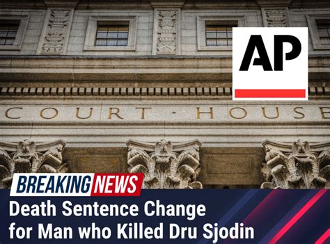 Death Sentence Change for Man who Killed Dru Sjodin | The Dakotan