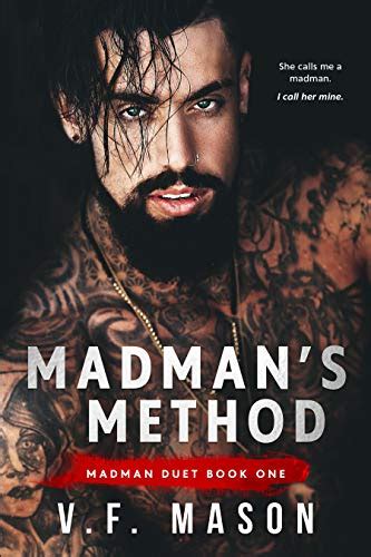 Madman S Method Madman Duet Book 1 Kindle Edition By Mason V F