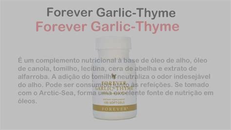 Forever Garlic Thyme produtos Forever benefícios do Garlic Thyme