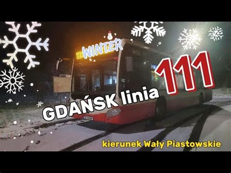 Gda Sk Linia Autobusowa Kierunek Wa Y Piastowskie Pierwszy Nieg