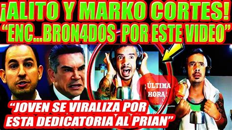 ENC BRONADISIMOS ALITO MORENO Y MARKO CORTES POR ESTE VIDEO YouTube