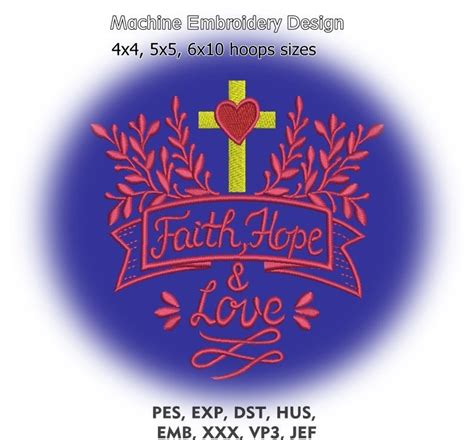 Faith Hope And Love Machine Embroidery Design Christian Etsy