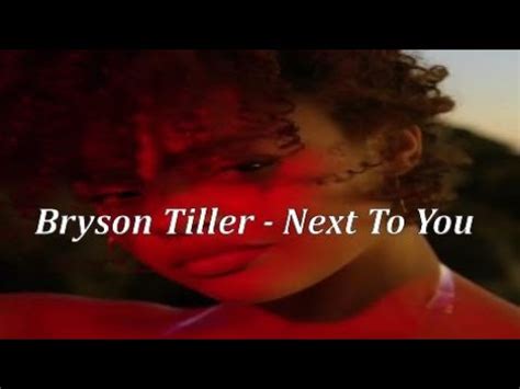 Bryson Tiller Next To You Lyrics Youtube