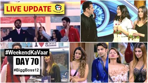 Bigg Boss 12 Weekend Ka Vaar Day 70 Live Updates Srishty Rode Gets