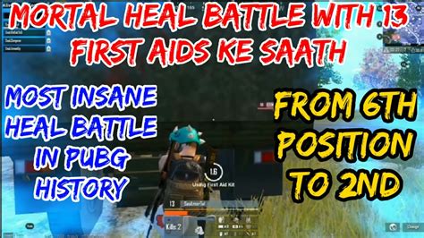 Mortal 100 Iq Heal Battle Best Heal Battle In History Of Pubg😱 13