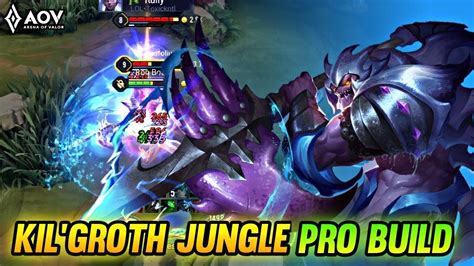 Aov Kil Groth Jungle Pro Build Arena Of Valor Youtube