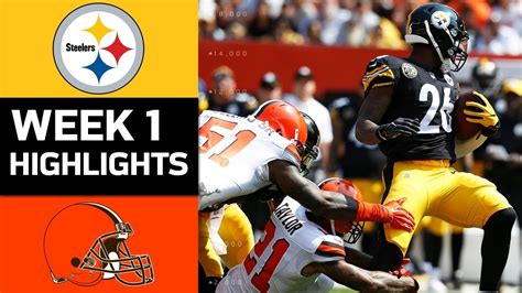 Steelers Vs Browns Nfl Week 1 Game Highlights Youtube