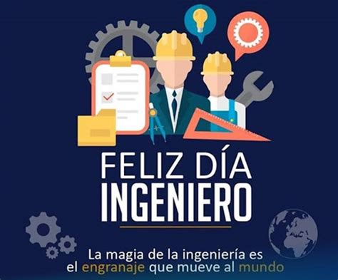 Feliz Dia Del Ingeniero Dia Del Ingeniero Felicitaciones Otosection