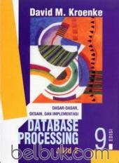 Ulasan Buku Database Processing Dasar Dasar Desain Dan Implementasi