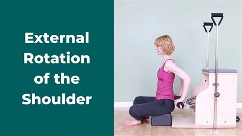 Pilates Exercises To Improve External Rotation Of The Shoulder