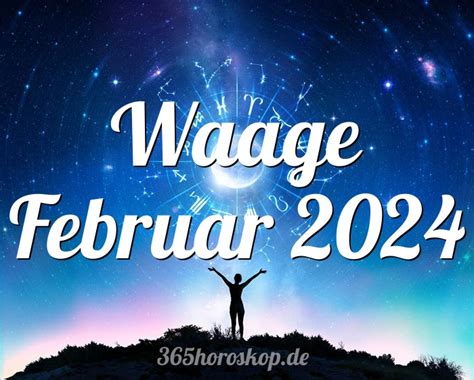 Horoskop Waage Februar 2024 Tarot Und Monatshoroskop