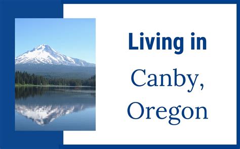 Living in Canby, Oregon - Living In Portland Oregon