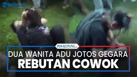 Dua Wanita Adu Jotos Gegara Rebutan Cowok YouTube