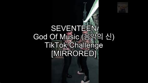 Seventeen God Of Music Tiktok Dance Challenge Mirrored