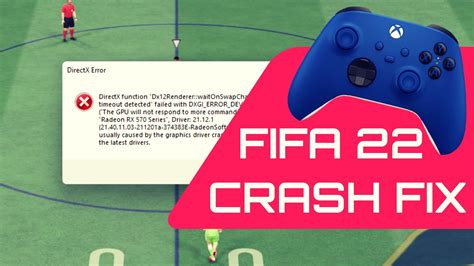 How To Fix FIFA 22 Crash On Windows DirectX Error Function Dx12