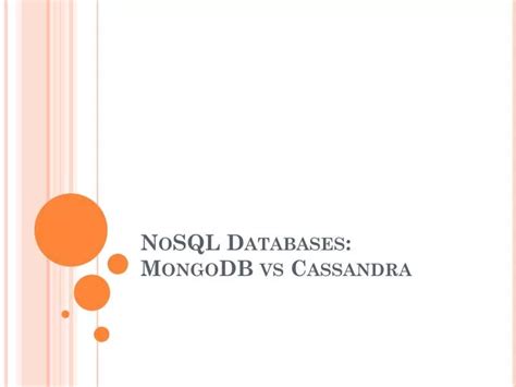 Ppt Nosql Databases Mongodb Vs Cassandra Powerpoint Presentation