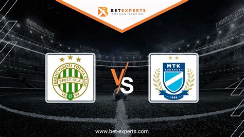 Ferencvaros Vs MTK Budapest Prediction Odds By Bet Experts