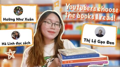 ĐỌc SÁch Do Booktubers Recommend Booktubers Control The Books I