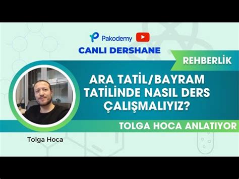 Rehberl K Ara Tat L Bayram Tat L Nde Nasil Ders Ali Maliyiz Tolga