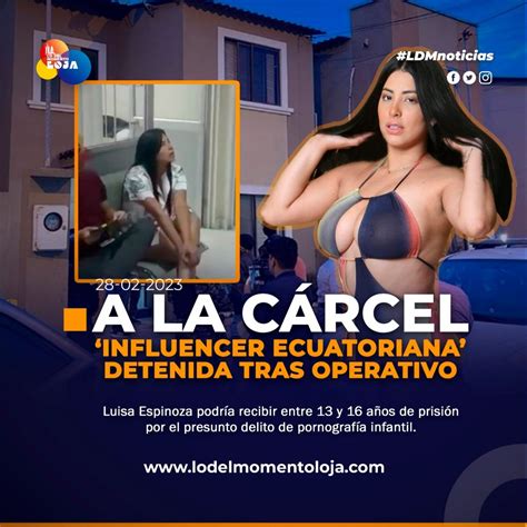 ‘influencer Ecuatoriana Detenida Por Presunto Delito De Pornografía