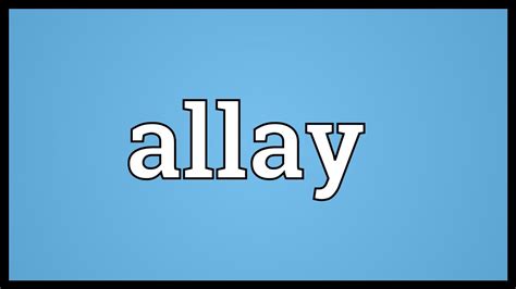 Allay Meaning - YouTube