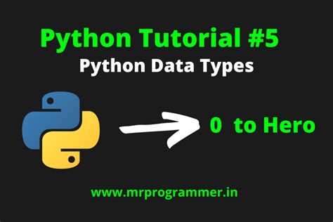 Python Data Types Python Tutorial 5 Mr Programmer