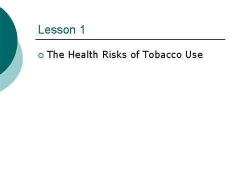 Chapter Tobacco Lesson The Health Risks