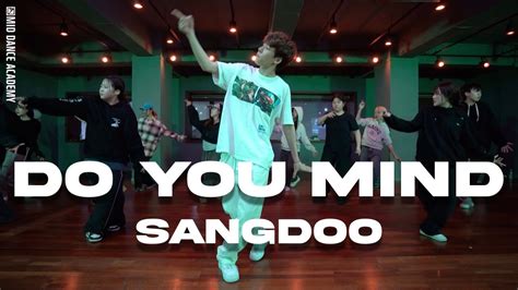 SANGDOO ChoreographyㅣVedo Do You Mind ft Chris Brown ㅣMID DANCE