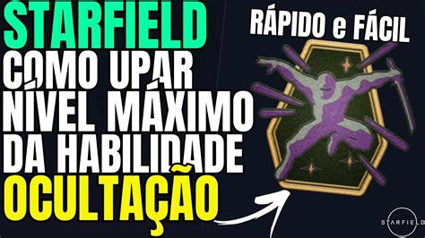 STARFIELD COMO UPAR A HABILIDADE DE OCULTAÇÃO PARA O NÍVEL MÁXIMO EM