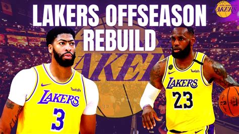 Los Angeles Lakers Offseason Rebuild Nba 2k21 Youtube